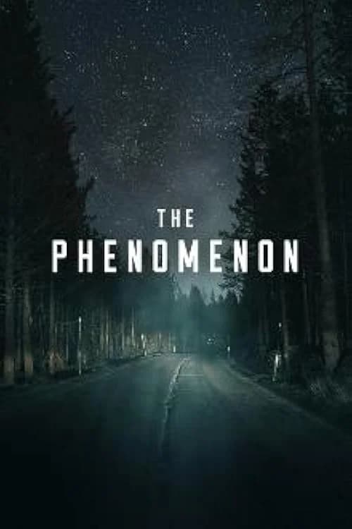 The Phenomenon film posteri